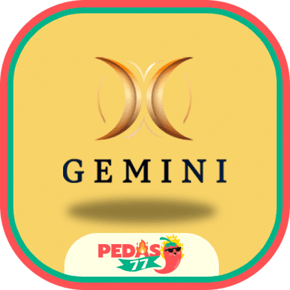 Gemini - Pedas77