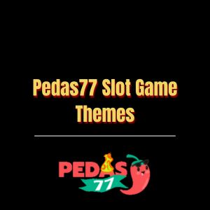 Pedas77 Slot Game Themes - Logo - pedas77.co