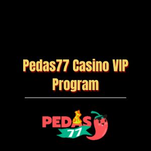 Pedas77 Casino VIP Program - Logo - pedas77.co