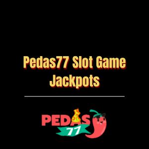Pedas77 Slot Game Jackpots - Logo - pedas77.co